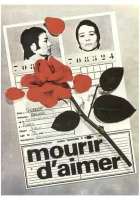 смотреть онлайн Умереть от любви (1970) бесплатно в HD 