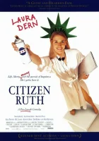 смотреть онлайн Гражданка Рут (1996) бесплатно в HD 